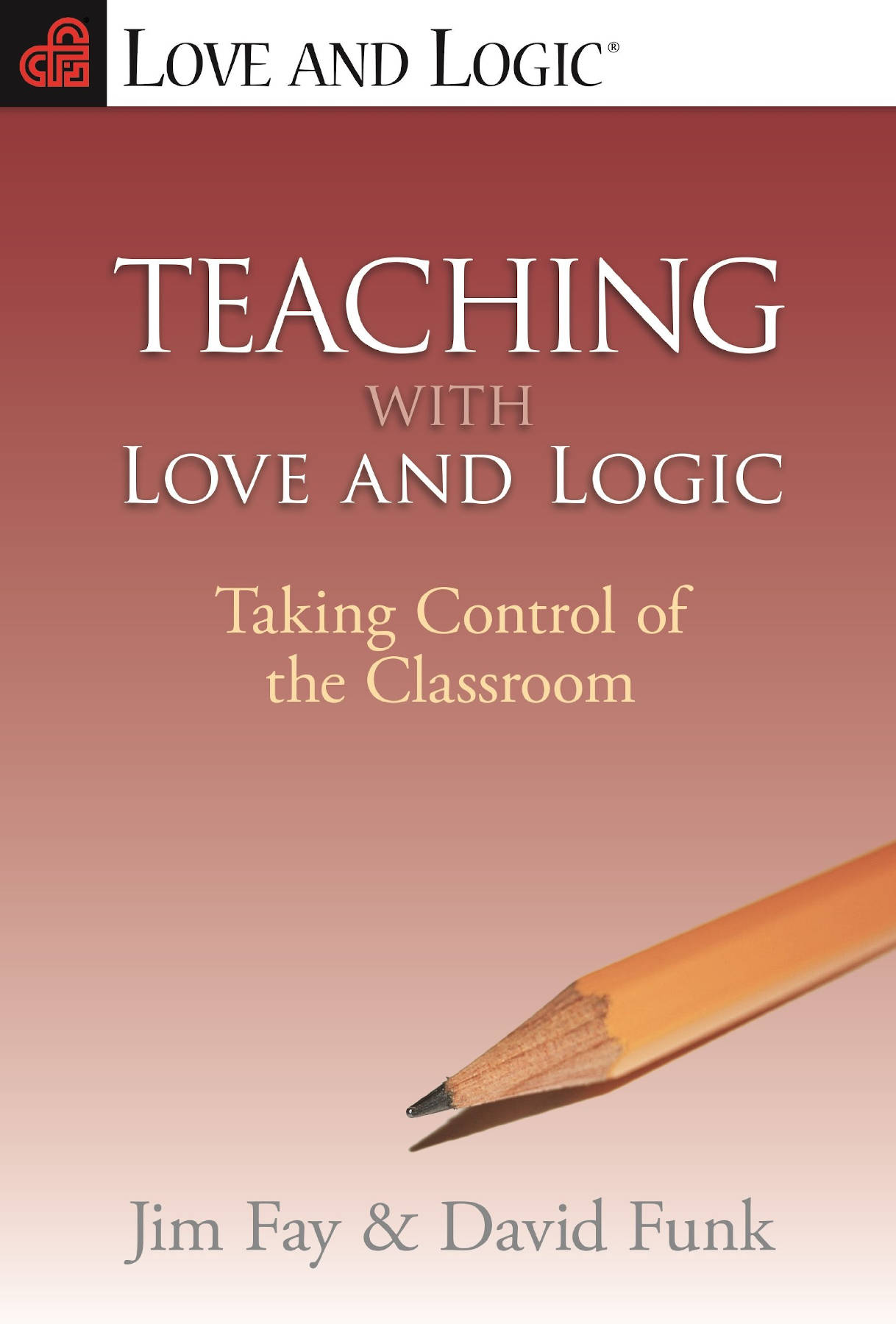 Teaching with Love and Logic